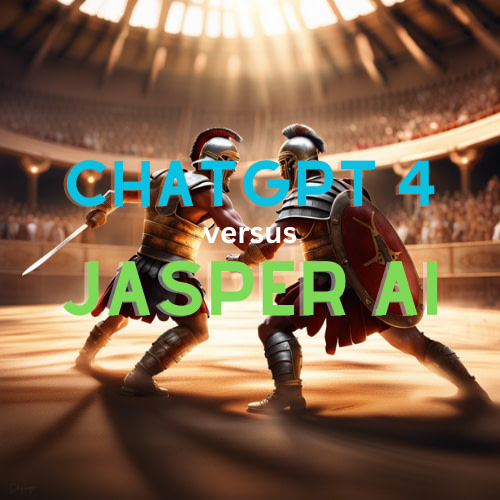 Painting of two gladiators fighting with the text "ChatGPT 4 versus Jasper AI" written in light blue and green respectively